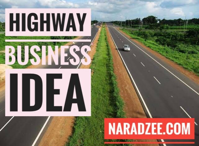 HIGHWAY BUSINESS IDEAS